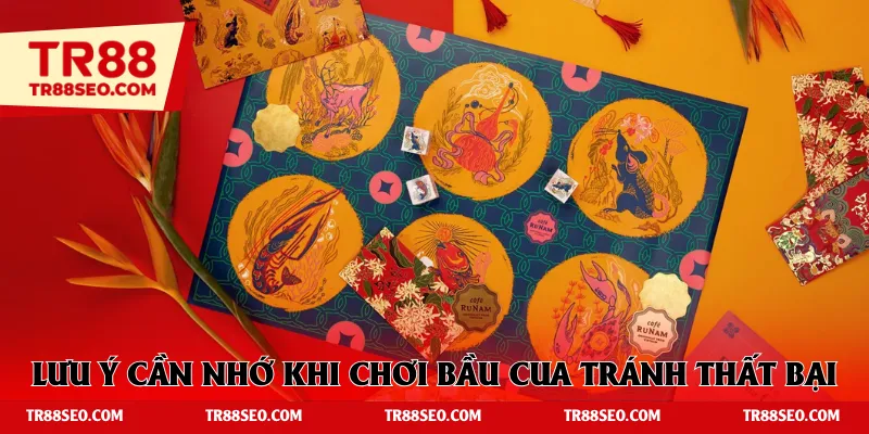 Lưu ý cần nhớ khi chơi bầu cua tránh thất bại